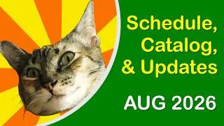 Thumbnail: Welcome! Channel Schedule, Catalog, & Updates - August 2026