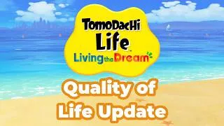 Thumbnail: Quality of Life Improvements We Need in Tomodachi Life: Living The Dream!