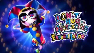 Thumbnail: No me Abraces Estoy Abstrayendome  | Don't Hug Me I'm Abstracting【DIGITAL CIRCUS COVER LATINO】