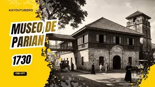 Thumbnail: ISA SA MGA UNANG BAHAY NA NAITAYO DURING THE 18TH CENTURY! | THE 1730 MUSEO DE PARIAN | CEBU CITY