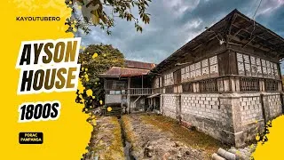 Thumbnail: ONE OF THE OLDEST HOUSES OR COULD BE THE OLDEST HOUSE IN PORAC PAMPANGA! AYSON ANCESTRAL HOUSE 1800S