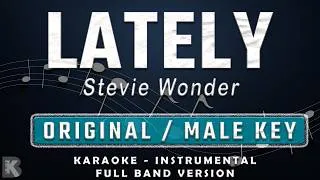 Thumbnail: Lately - Stevie Wonder (Full Band Karaoke) Male Key - Instrumental