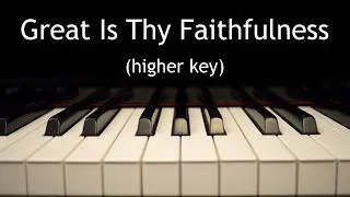 Thumbnail: Great Is Thy Faithfulness - piano instrumental hymn with lyrics (higher key)