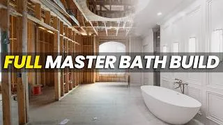 Thumbnail: FULL Master Bath Build | Construction ASMR | KBUILD Series