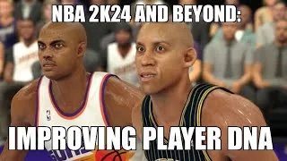 Thumbnail: NBA 2K24 and beyond: Improving Player DNA 🧬