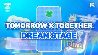 Thumbnail: [#KCONLA2026] DREAM STAGE ✨ TOMORROW X TOGETHER