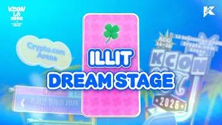 Thumbnail: [#KCONLA2026] DREAM STAGE ✨ ILLIT