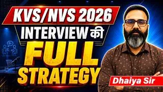 Thumbnail: KVS/NVS 2026 🔥 | Interview Crack करने की Complete Strategy | Sunil Dahiya Sir