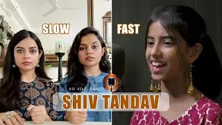 Thumbnail: Shiv Tandav Stotram Slow vs Fast Versions | Antara & Ankita Nandy x Anukriti x KD Viral Song