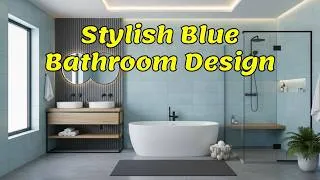 Thumbnail: Blue Bathroom Ideas That Feel Calm, Stylish, And Perfect For Modern Homes Stylish Bathroom Design