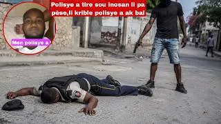 Thumbnail: Gad sak rive yon Polisye nan plede tire ti inosan nan zòn nan,li pap janm fè sa ankò