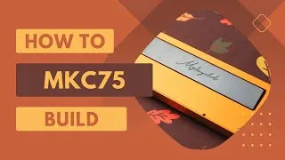 Thumbnail: MKC75 Unboxing and Build Guide | Sound Test with KFA N2O Switches