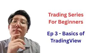 Thumbnail: Basics of TradingView - Beginner Series Ep #3