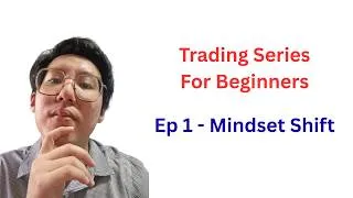 Thumbnail: Introduction To Trading - Beginner Series Ep #1