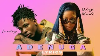 Thumbnail: Joeboy ft Qing Madi - Adenuga Lyrics