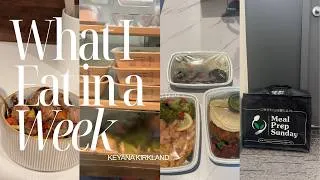 Thumbnail: What I Eat in a Week | Easy Meals for a Busy Week ft. Meal Prep Sunday