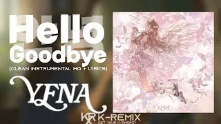 Thumbnail: YENA (최예나) - Hello, Goodbye (안녕) (Clean Instrumental HQ + LYRICS)
