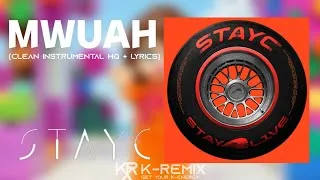 Thumbnail: STAYC (스테이씨) - MWUAH (Clean Instrumental HQ + LYRICS)