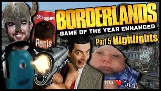 Thumbnail: Borderlands GOTY Enhanced #5 Highlights (From Stream #5)