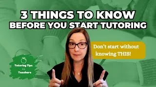 Thumbnail: If I were starting my tutoring business from scratch today [3 things I would do differently]