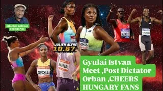 Thumbnail: HUNGARIANS CELEBRATION ,POST DICTATOR ORBAN, as Athletes SHINE in Gyulai Istvan Memorial Tour