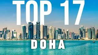 Thumbnail: TOP 17 Things To Do In Doha 🇶🇦 Travel Guide