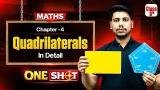 Thumbnail: Quadrilaterals One Shot Complete Chapter | Class 8 Maths | All Concepts + Questions