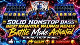 Thumbnail: Solid Nonstop Bass Best Ragatak Paupas Remix Battle Mode Activated - Sound Trap Music Production 
