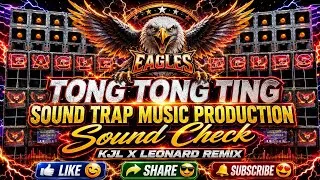 Thumbnail: Tong Tong Ting Sound Trap Music Production Sound Check 2026 - KJL X Leonard Remix 