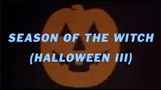 Thumbnail: Season of the Witch (Halloween III) - Modern Trailer