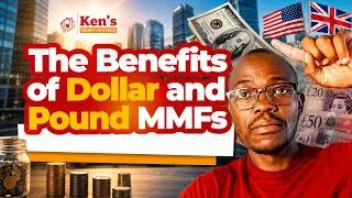 Thumbnail: Investing in USD (Dollars) and GBP (Pounds) Money Market Funds in Kenya.