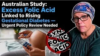 Thumbnail: Australia PROVES Why We Shouldn't Have Synthetic Folic Acid FORTIFICATION in the UK