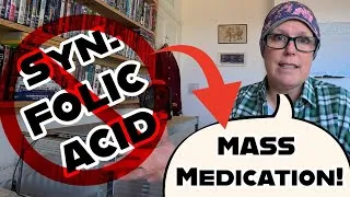 Thumbnail: Are Your OKAY With Being MASS MEDICATED? It's Not Just White BREAD and Flour!