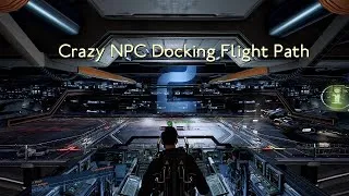 Thumbnail: Crazy NPC Docking flight path!