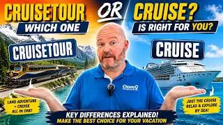 Thumbnail: Cruisetour or Cruise? 🚢 Which One Is RIGHT for You? (Don't Book Until You Watch!)