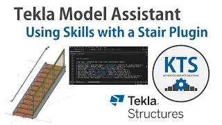 Thumbnail: KTS  - Stair Skills with Tekla Model Assistant