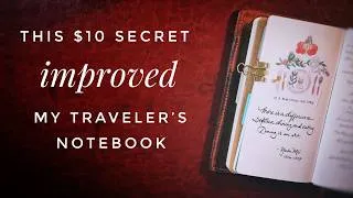 Thumbnail: This $10 Secret Improved My Traveler's Notebook !!!
