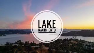 Thumbnail: LAKE NACIMIENTO | Family fun camping and boating | July '23
