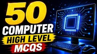 Thumbnail: 🔥 Top 50 Computer High-Level MCQs | Most Expected Questions 2026 | All Competitive Exams