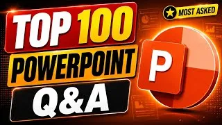 Thumbnail: 🔥 Top 100 MS PowerPoint Questions & Answers | PowerPoint Marathon 