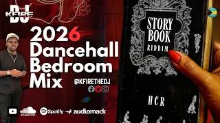 Thumbnail: 2026 RAW DANCEHALL MIX | STORY BOOK RIDDIM | LADIES RELOADED | BEDROOM MIX | VALIANT | KRAFF | VYBZ