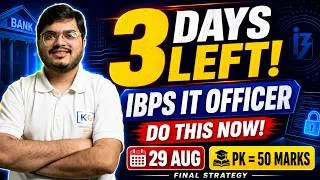 Thumbnail: IBPS SO IT Officer 2026 Final 3-Day Strategy | 29 Aug Prelims | Cutoff, Mocks & PK