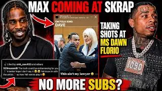 Thumbnail: The Skrap 1090 And Mad Max Beef Gets Worse?! Max Crosses The Line Sending Shots At Dawn Florio 😳