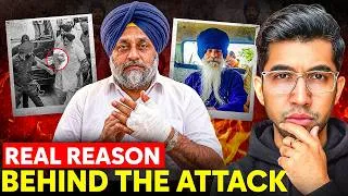 Thumbnail: REAL reason behind the attack on Sukhbir Badal | Shiromani Akali Dal