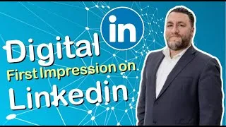 Thumbnail: Your Digital first impression on LinkedIn profile