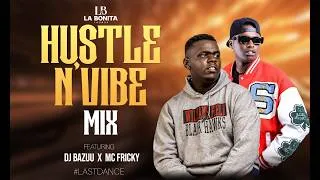 Thumbnail: 🔥 HUSTLE N VIBE MIX  (Live Recording) by Dj Bazuu X Mc Fricky