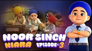 Thumbnail: Noor Singh Niara Series | Episode 3 |  Fighting the Biggest Enemy | Khalsa Phulwari |