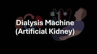 Thumbnail: Dialysis Machine | Disorders of the Human Excretory System | Class 10 | Life Science | Telangana