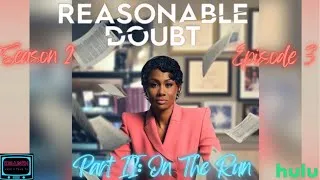 Thumbnail: REASONABLE DOUBT | Season 2 Episode 3| QUICK THOUGHTS