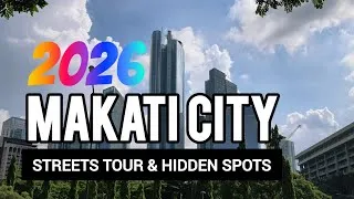 Thumbnail: MAKATI 2026 🇵🇭 The PH's Most Beautiful Streets Makati's Hidden Spots